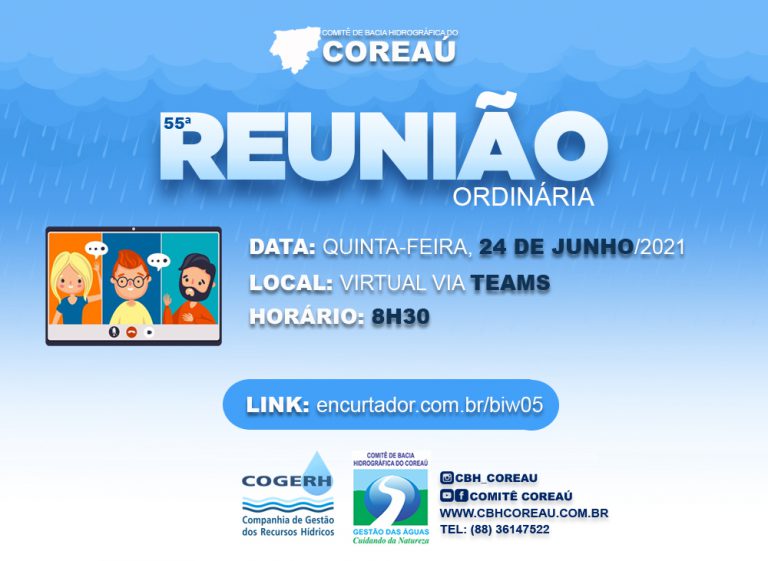 Comitê do Coreaú realizará sua 55ª reunião ordinária no dia 24 de junho.