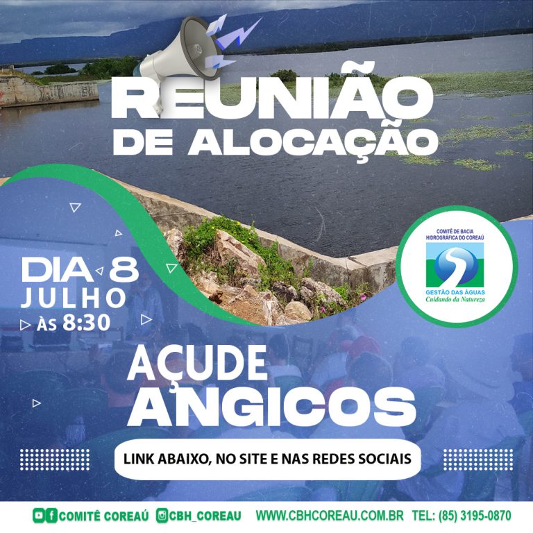 Reunião de alocação do açude Angicos será realizada no dia 8 de julho de 2021