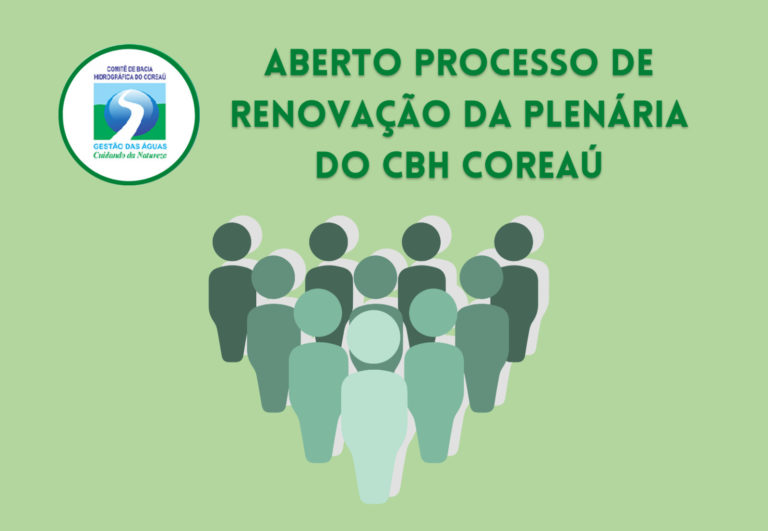 Comitê de Bacia Hidrográfica do Coreaú dá início ao Processo de Renovação da Plenária